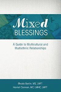 bokomslag Mixed Blessings: A Guide to Multicultural and Multiethnic Relationships