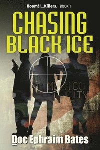 bokomslag Chasing Black Ice