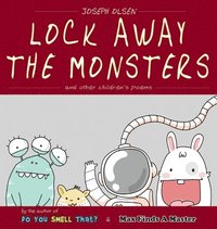 bokomslag Lock Away The Monsters