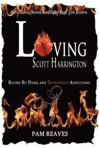 bokomslag Loving Scott Harrington