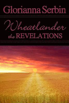 bokomslag Wheatlander: The Revelations