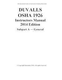 DUVALLS OSHA 1926 Instructors Manual 2014 Edition Subpart A General: OSHA 1926 Subpart A General Study Guide 1