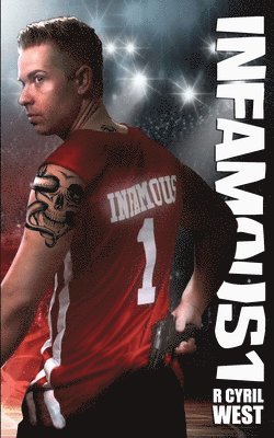 R. Cyril West - Infamous 1, Häftad