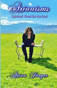 bokomslag Ariaaisms Spiritual Food for the Soul