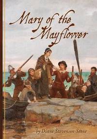 bokomslag Mary of the Mayflower