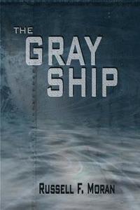 bokomslag The Gray Ship
