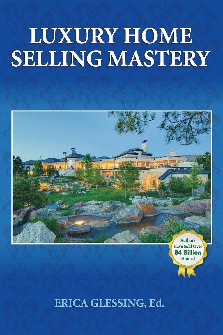 Luxury Home Selling Mastery 1