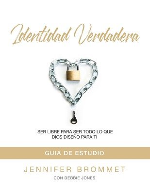 Jennifer Brommet - Identidad Verdadera, Häftad