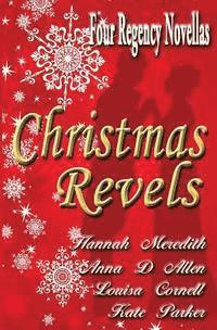 bokomslag Christmas Revels: Four Regency Novellas