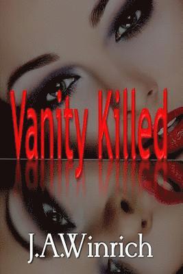 Ana Manwaring - Vanity Killed, Häftad