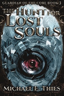 Michael Thies - Hunt for Lost Souls, Häftad