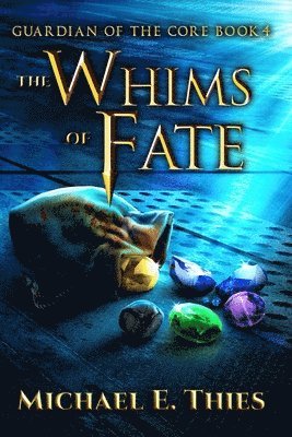 Michael Thies - Whims of Fate, Häftad