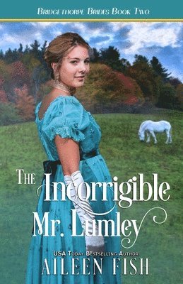 The Incorrigible Mr. Lumley 1