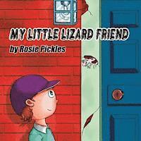 My Little Lizard Friend