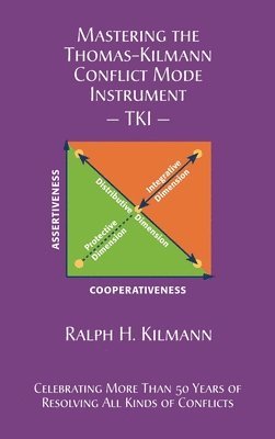 bokomslag Mastering the Thomas-Kilmann Conflict Mode Instrument