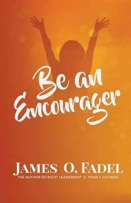 Be an Encourager 1