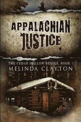 Appalachian Justice 1