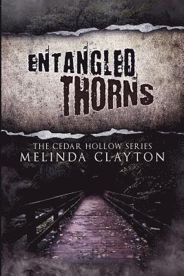 Entangled Thorns 1