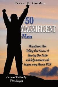 Treva R. Gordon, Richard Reason Garrett - Magnificent Men, Häftad