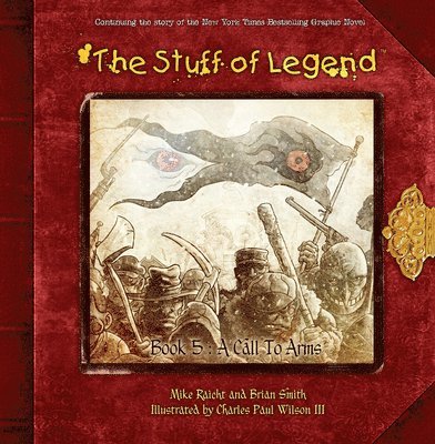 Stuff of Legend Book 5:  A Call to Arms