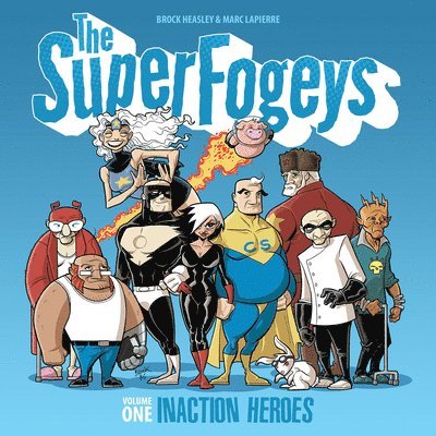 The SuperFogeys 1