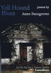Anne Barngrover - Yell Hound Blues, Häftad