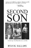 Second Son: Transitioning Toward My Destiny, Love and Life 1