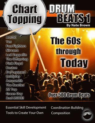 Nate Brown - Chart-Topping Drum Beats: The 60s Through Today, Häftad