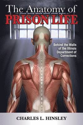 bokomslag Anatomy of Prison Life