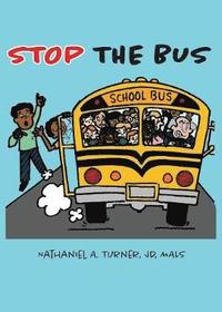 bokomslag Stop The Bus