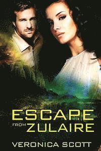 Escape From Zulaire 1