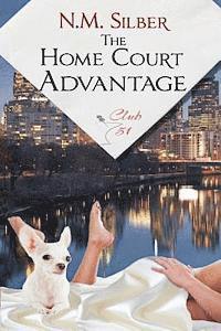 N. M. Silber - The Home Court Advantage, Häftad