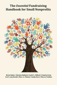bokomslag The Essential Fundraising Handbook for Small Nonprofits