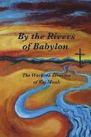 bokomslag By the Rivers of Babylon