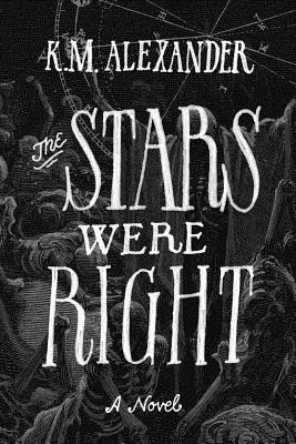 The Stars Were Right 1