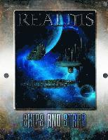 bokomslag Realms: Ships & Stars