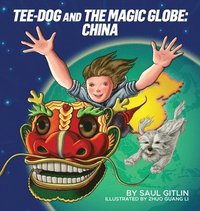 bokomslag Tee-Dog and The Magic Globe