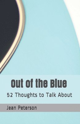 Out of the Blue Revised 1