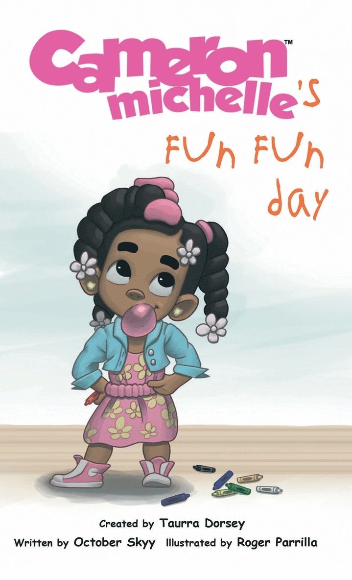 Cameron Michelle's Fun Fun Day 1