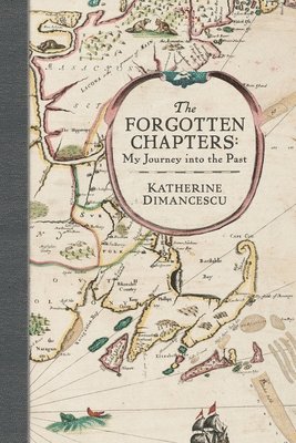 bokomslag Forgotten Chapters