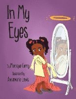 Monique Curry - In My Eyes, Häftad