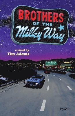 bokomslag Brothers of the Milky Way