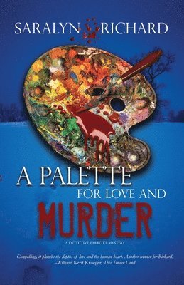 bokomslag A Palette For Love and Murder