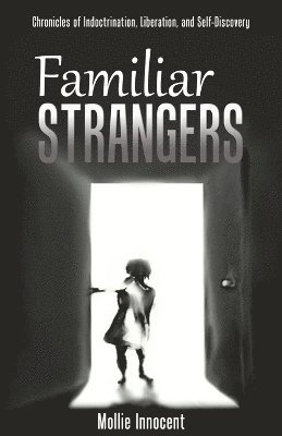 Familiar Strangers 1
