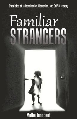 Mollie Innocent, Ryan Evans - Familiar Strangers, Häftad