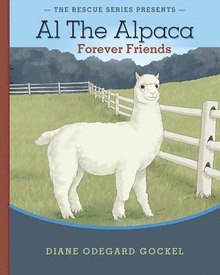 bokomslag Al The Alpaca: Forever Friends