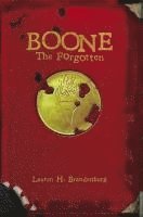bokomslag Boone: The Forgotten