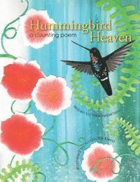 bokomslag Hummingbird Heaven: a counting poem