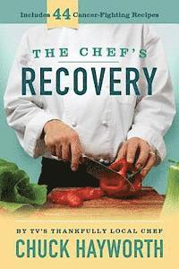 The Chef's Recovery 1