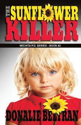 bokomslag The Sunflower Killer